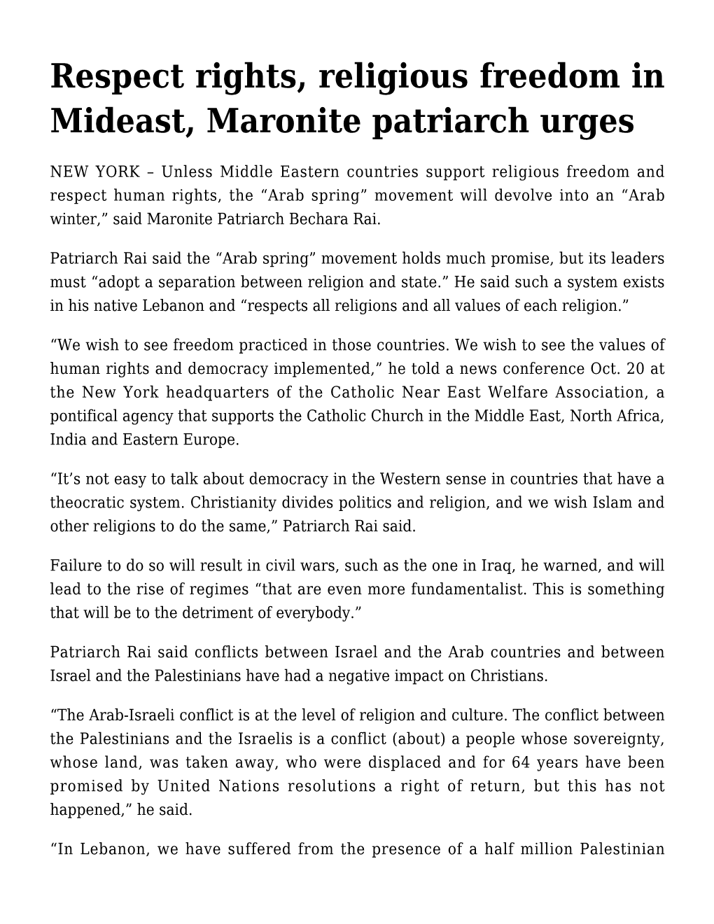 Respect Rights, Religious Freedom in Mideast, Maronite Patriarch Urges