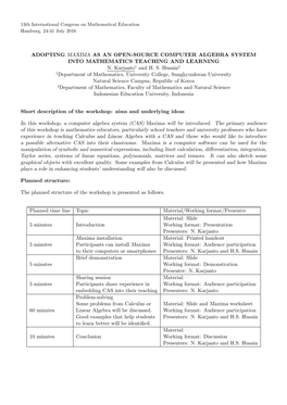 ADOPTING MAXIMA AS an OPEN-SOURCE COMPUTER ALGEBRA SYSTEM INTO MATHEMATICS TEACHING and LEARNING N. Karjanto1 and H. S. Husain2