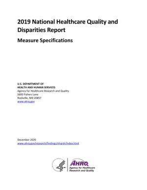2019 National Healthcare Quality and Disparities Report Measure Specifications