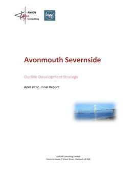 Avonmouth Severnside Development Strategy Report April 2012