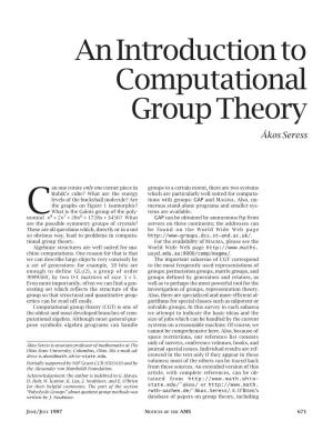 An Introduction to Computational Group Theory Ákos Seress