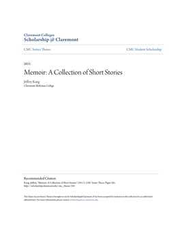 Memoir: a Collection of Short Stories Jeffrey Kang Claremont Mckenna College