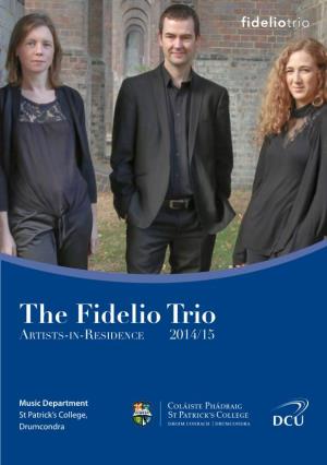 The Fidelio Trio Winter Chamber Music Festival at St Patrick's