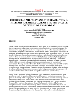 The Russian Military and the Revolution in Military Affairs: a Case of the the Oracle of Delphi Or Cassandra?