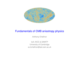 Fundamentals of CMB Anisotropy Physics