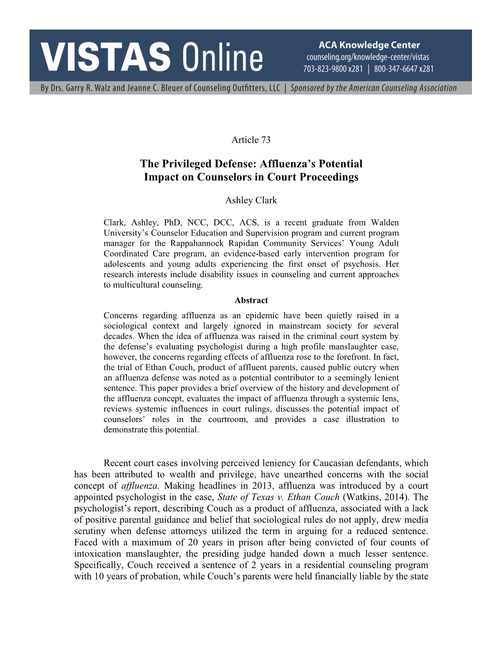 The Privileged Defense: Affluenza's Potential Impact on Counselors In