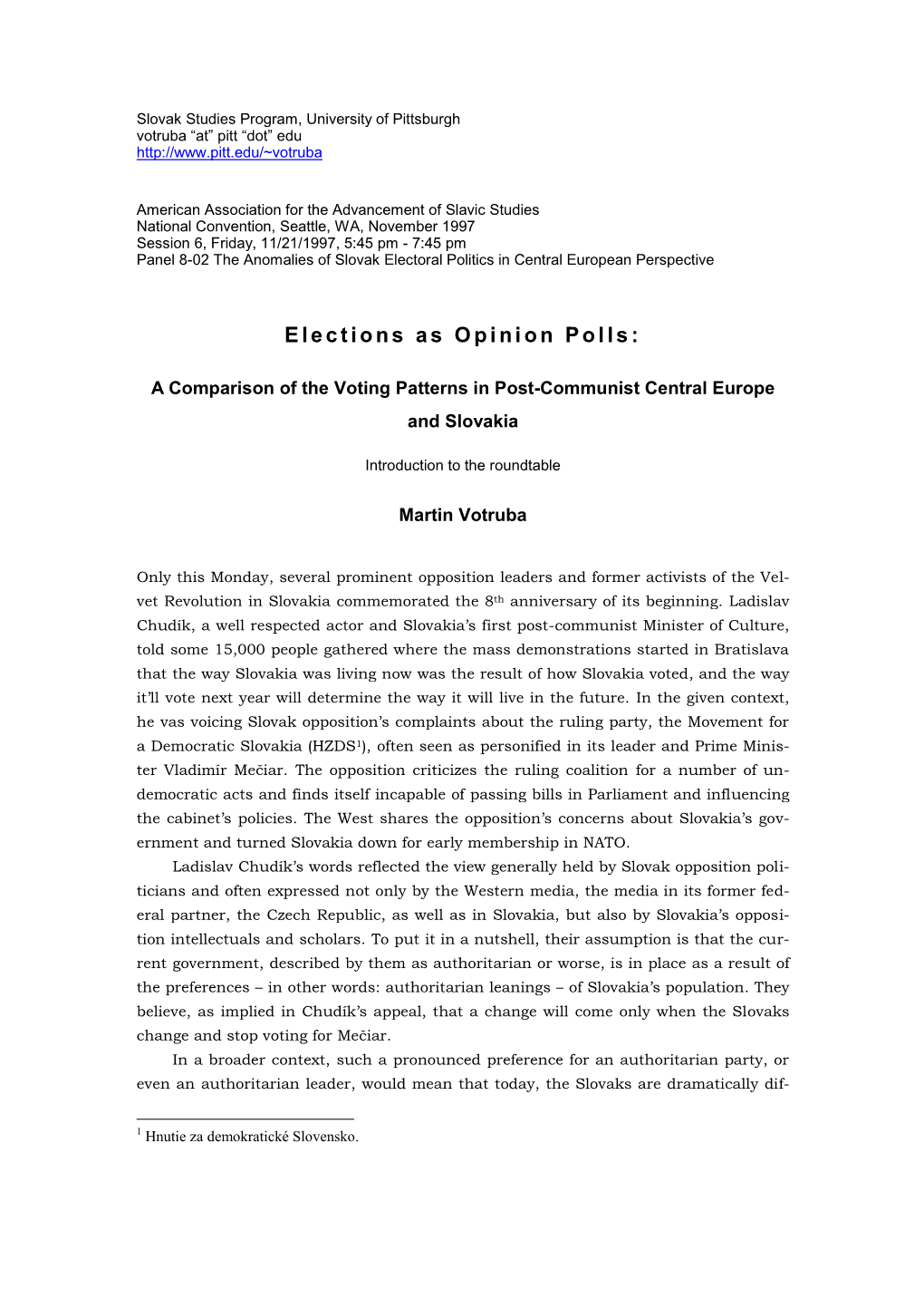 Elections As Opinion Polls