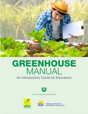 GREENHOUSE MANUAL an Introductory Guide for Educators