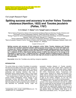 Spitting Success and Accuracy in Archer Fishes Toxotes Chatareus (Hamilton, 1822) and Toxotes Jaculatrix (Pallas, 1767)