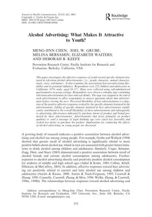 Alcohol Advertising: What Makes It Attractive to Youth?