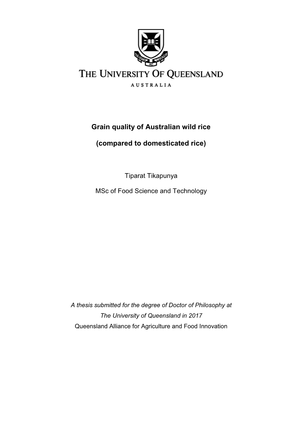 Grain Quality of Australian Wild Rice (Compared to Domesticated Rice)