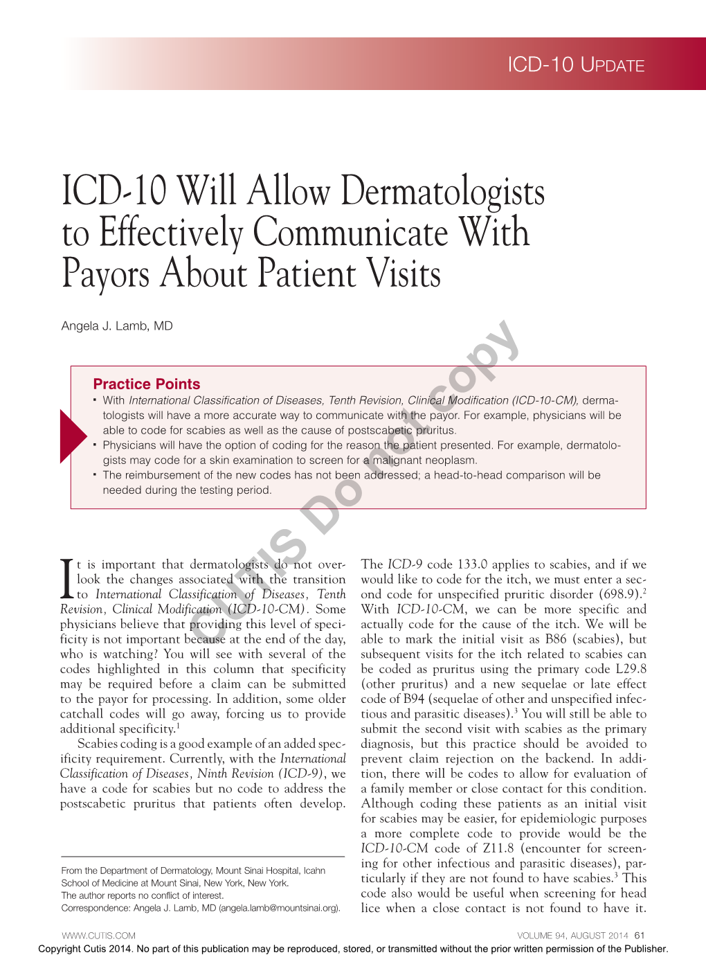 ICD-10 Will Allow Dermatologists to Effectively Communicate with Payors About Patient Visits