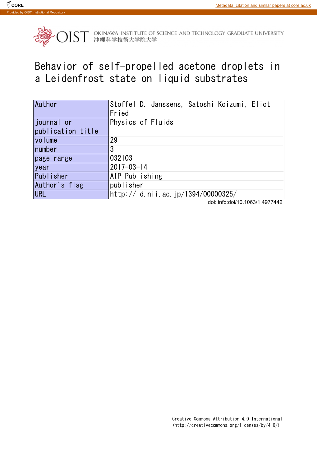 Behavior of Self-Propelled Acetone Droplets in a Leidenfrost State on Liquid Substrates