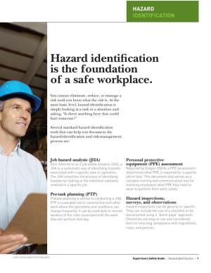 Hazard Identification Is the Foundation of a Safe Workplace