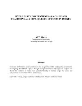 Single Party Governments As a Cause and Coalitions As a Consequence of Coups in Turkey