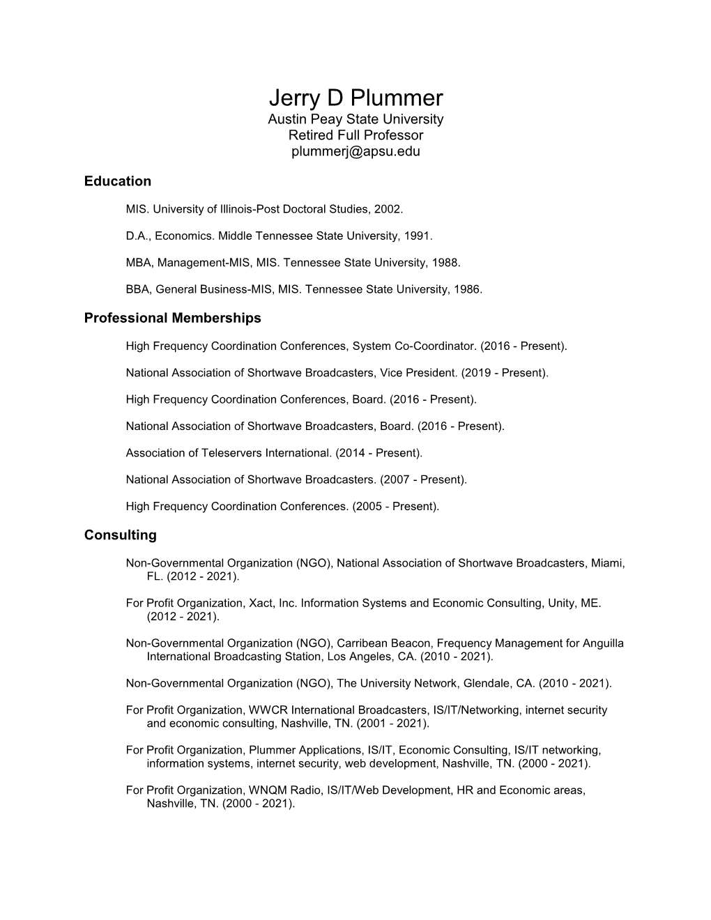 Jerry D Plummer Austin Peay State University Retired Full Professor Plummerj@Apsu.Edu