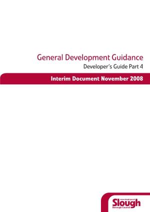 Part 4 General Development Guidance Any Changes Will Be Put on the Council Web Site