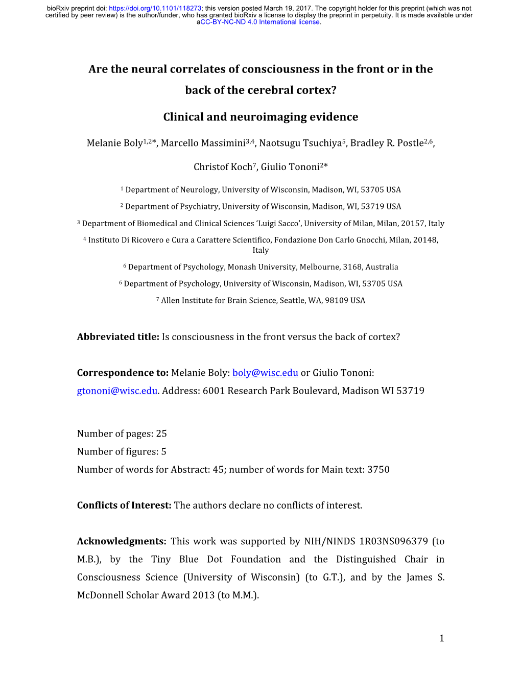 Are the Neural Correlates of Consciousness in the Front Or in the Back of the Cerebral Cortex?