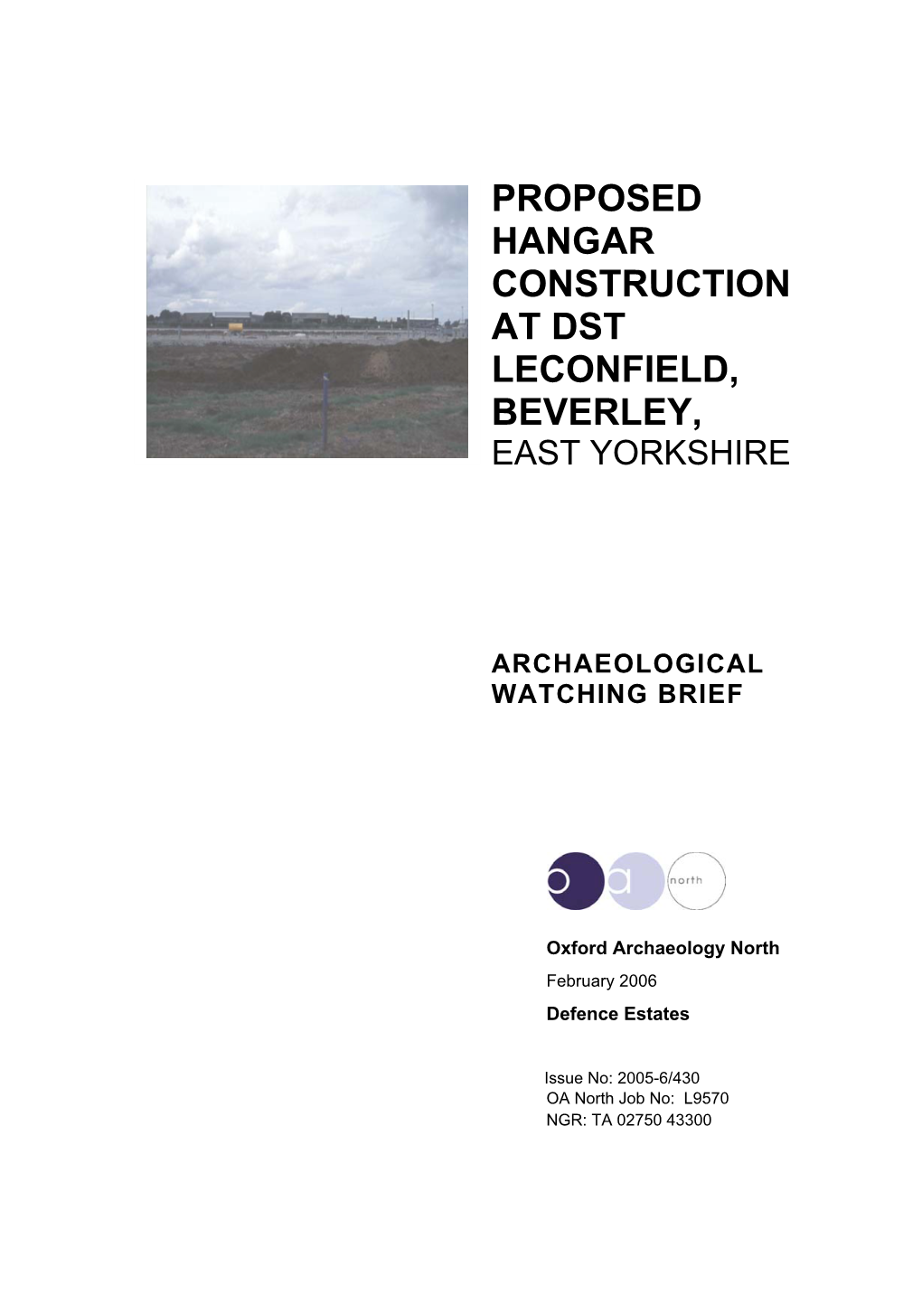 Proposed Hangar Construction at Dst Leconfield, Beverley, East Yorkshire