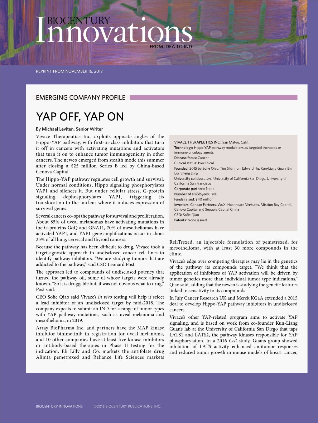 YAP OFF, YAP on by Michael Leviten, Senior Writer Vivace Therapeutics Inc