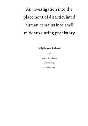An Investigation Into the Placement of Disarticulated Human Remains Into Shell Middens During Prehistory