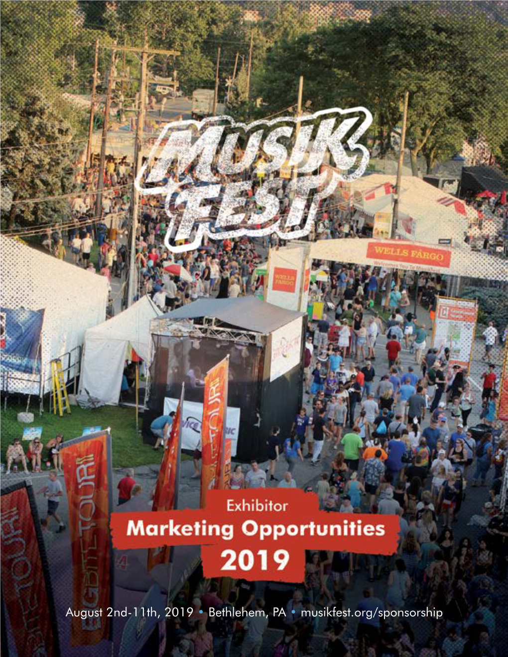 August 2Nd-11Th, 2019 • Bethlehem, PA • Musikfest.Org/Sponsorship