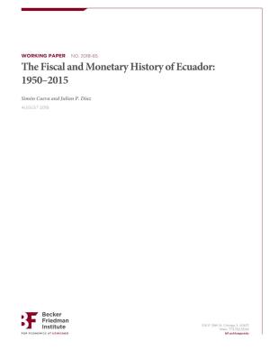 The Fiscal and Monetary History of Ecuador: 1950–2015