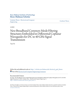 New Broadband Common-Mode Filtering Structures Embedded in Differential Coplanar Waveguides for DC to 40 Ghz Signal Transmission Yujie He