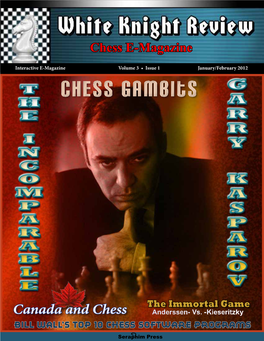 White Knight Review Chess E-Magazine January/February - 2012 Table of Contents