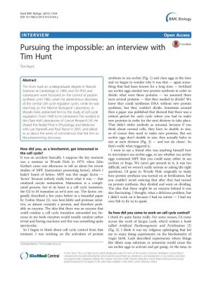 Pursuing the Impossible: an Interview with Tim Hunt Tim Hunt