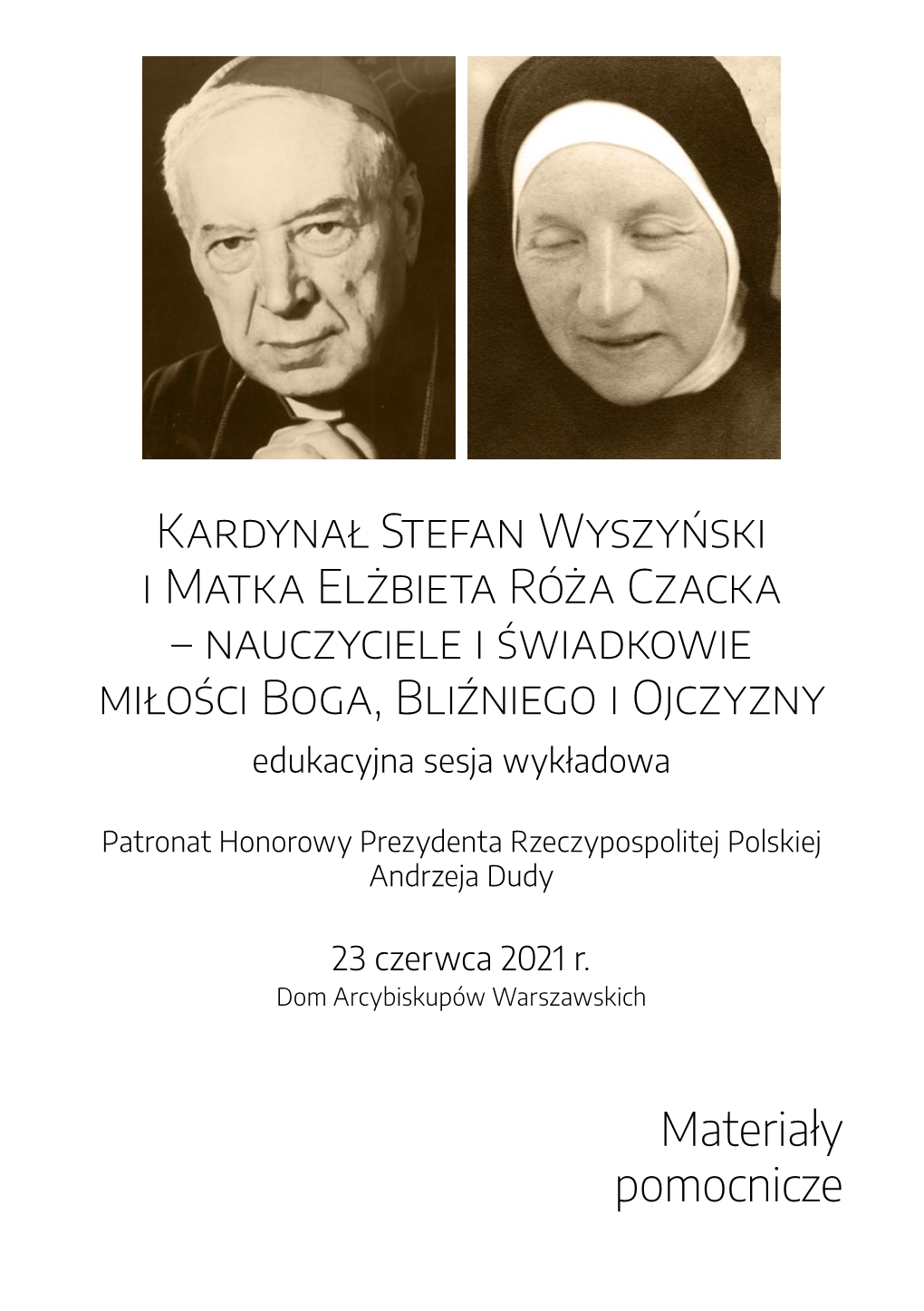 Materiały Pomocnicze Kardynał Stefan Wyszyński I Matka Elżbieta Róża Czacka