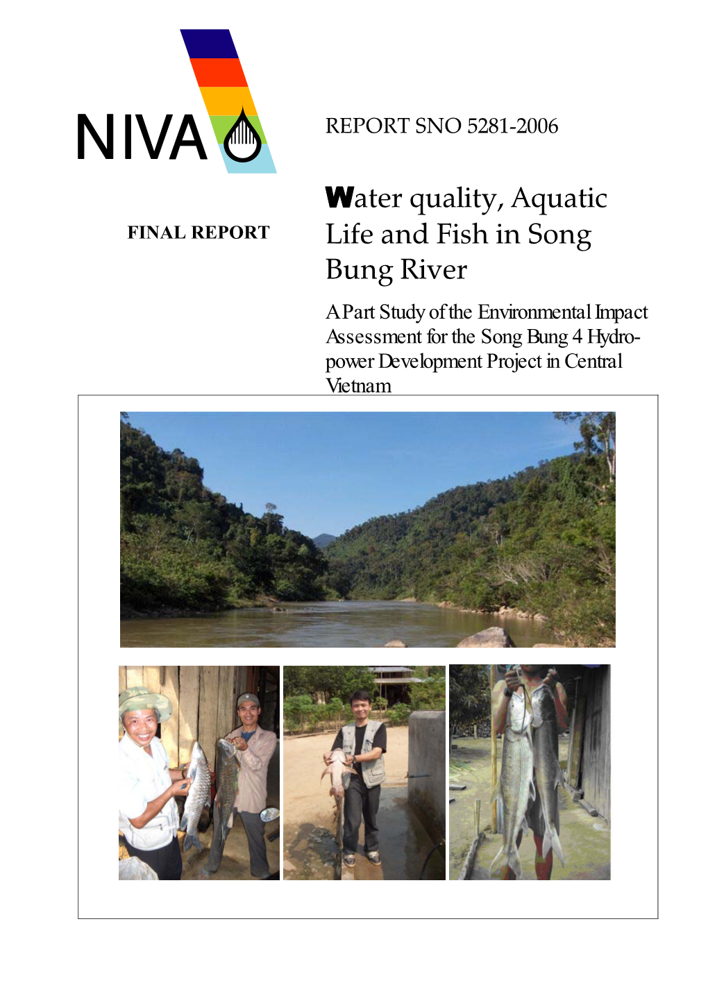 Water Quality, Aquatic Life and Fish in Song Bung River