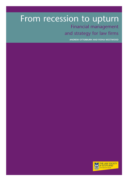 From Recession to Upturn Financial Management and Strategy for Law Firms