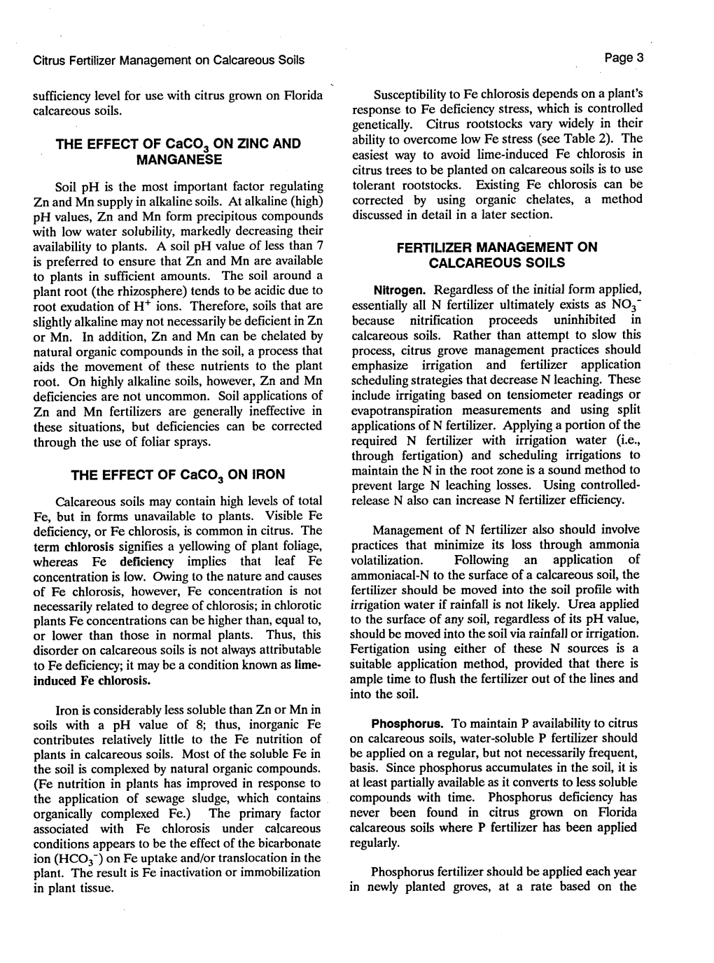 Citrus Fertilizer Management on Calcareous Soils Page 3 Sufficiency Level for Use with Citrus Grown on Florida Susceptibility To