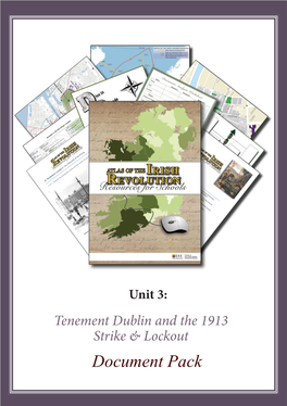 Tenement Dublin and the 1913 Strike and Lockout: Document Pack