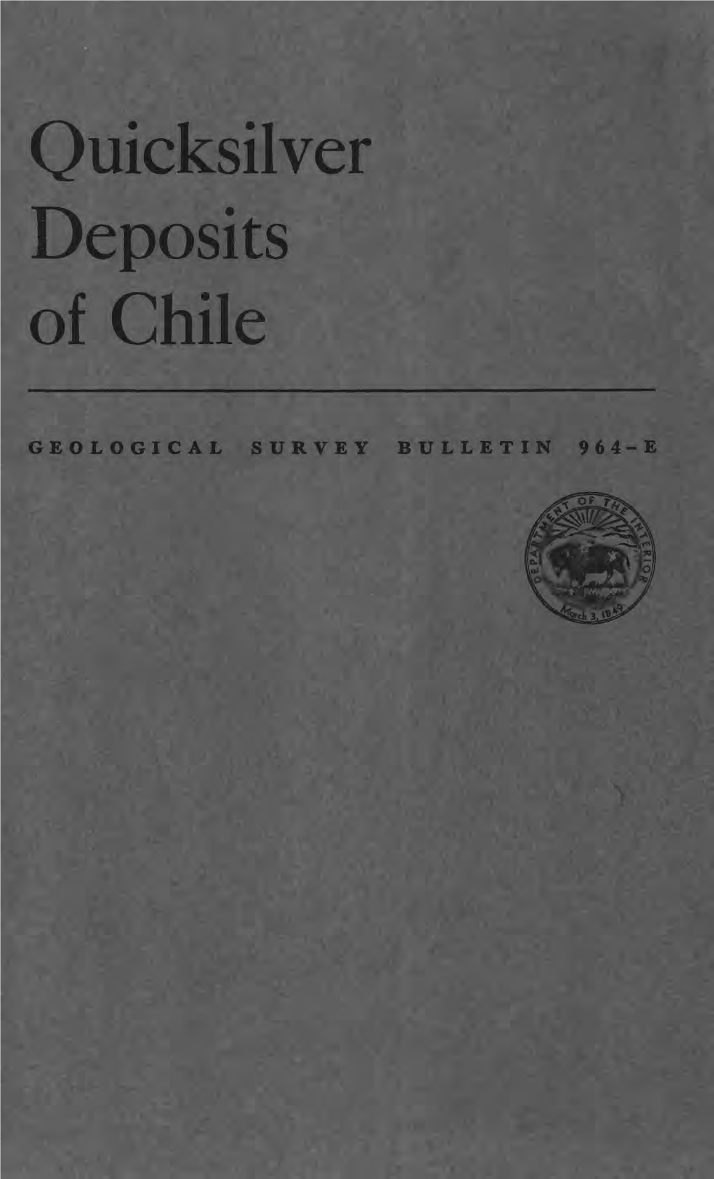 Quicksilver Deposits of Chile