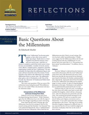 Basic Questions About the Millennium