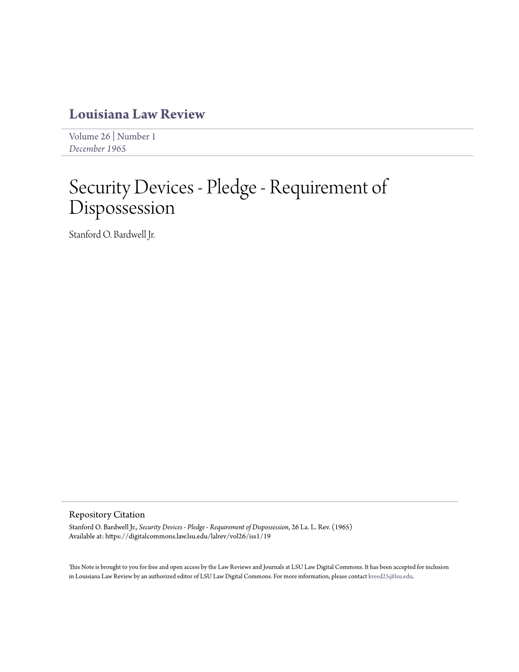 Security Devices - Pledge - Requirement of Dispossession Stanford O