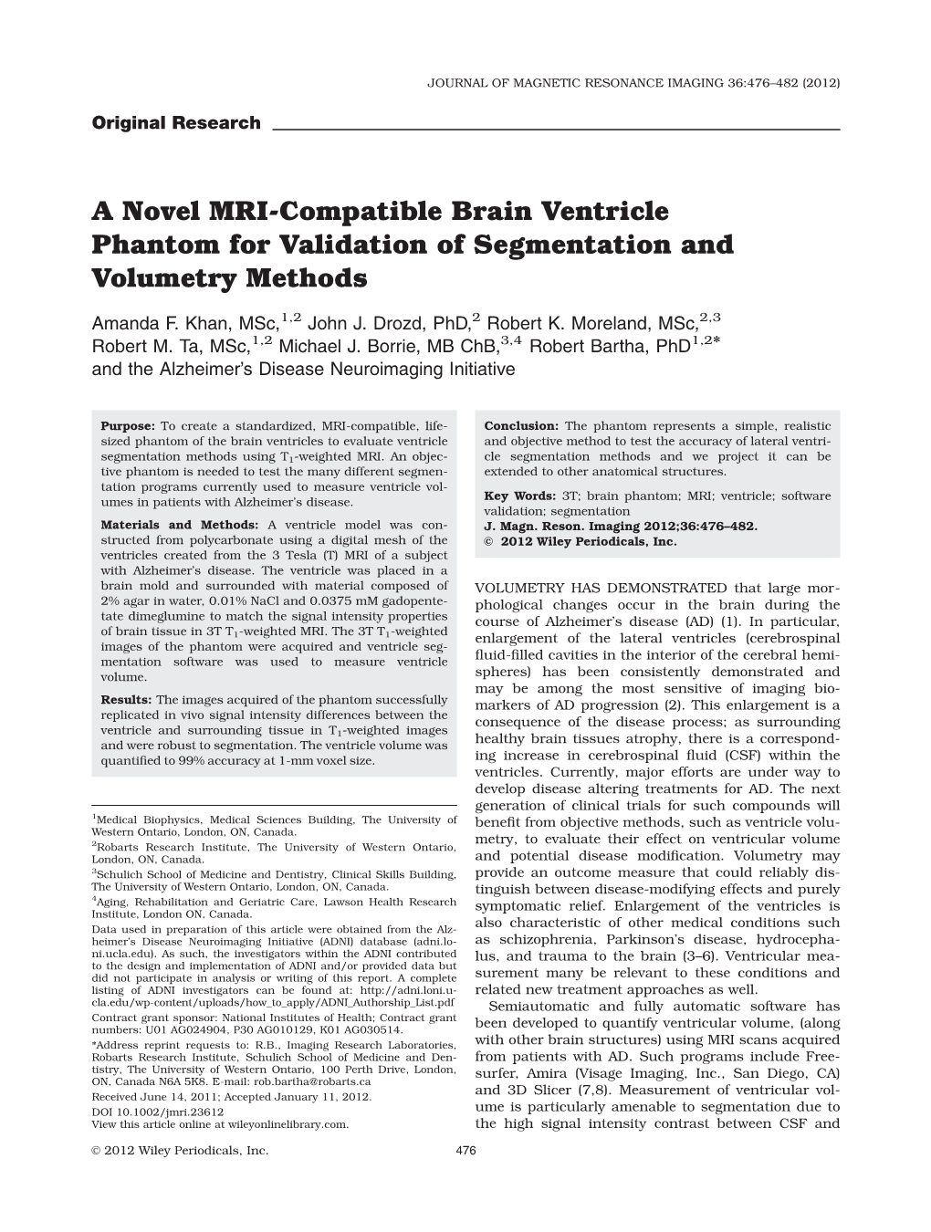A Novel Mricompatible Brain Ventricle Phantom for Validation of Segmentation and Volumetry Methods
