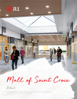 Mall of Saint Croix Retail a New Dawn Will Soon Break