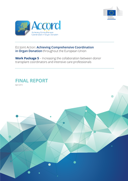 ACCORD WP5 ICU & DTC Collaboration FINAL REPORT