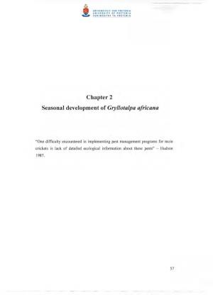 Chapter 2 Seasonal Development of Gryllotalpa Africana