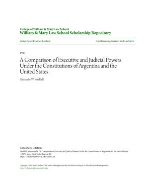 A Comparison of Executive and Judicial Powers Under the Constitutions of Argentina and the United States Alexander W
