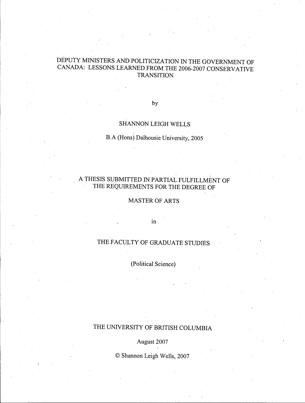 Deputy Ministers And'politicization in the Government of Canada: Lessons Learned from the 2006-2007 Conservative Transition