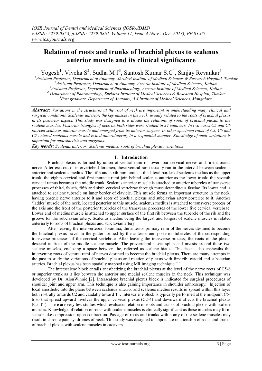 Relation of Roots and Trunks of Brachial Plexus to Scalenus Anterior Muscle and Its Clinical Significance