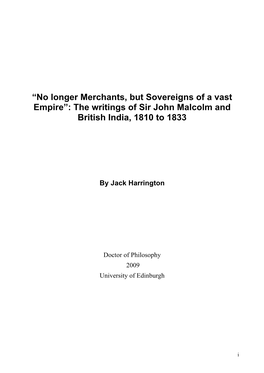 “No Longer Merchants, but Sovereigns of a Vast Empire”: the Writings of Sir John Malcolm and British India, 1810 to 1833