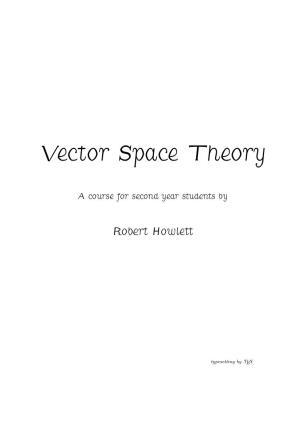 Vector Space Theory