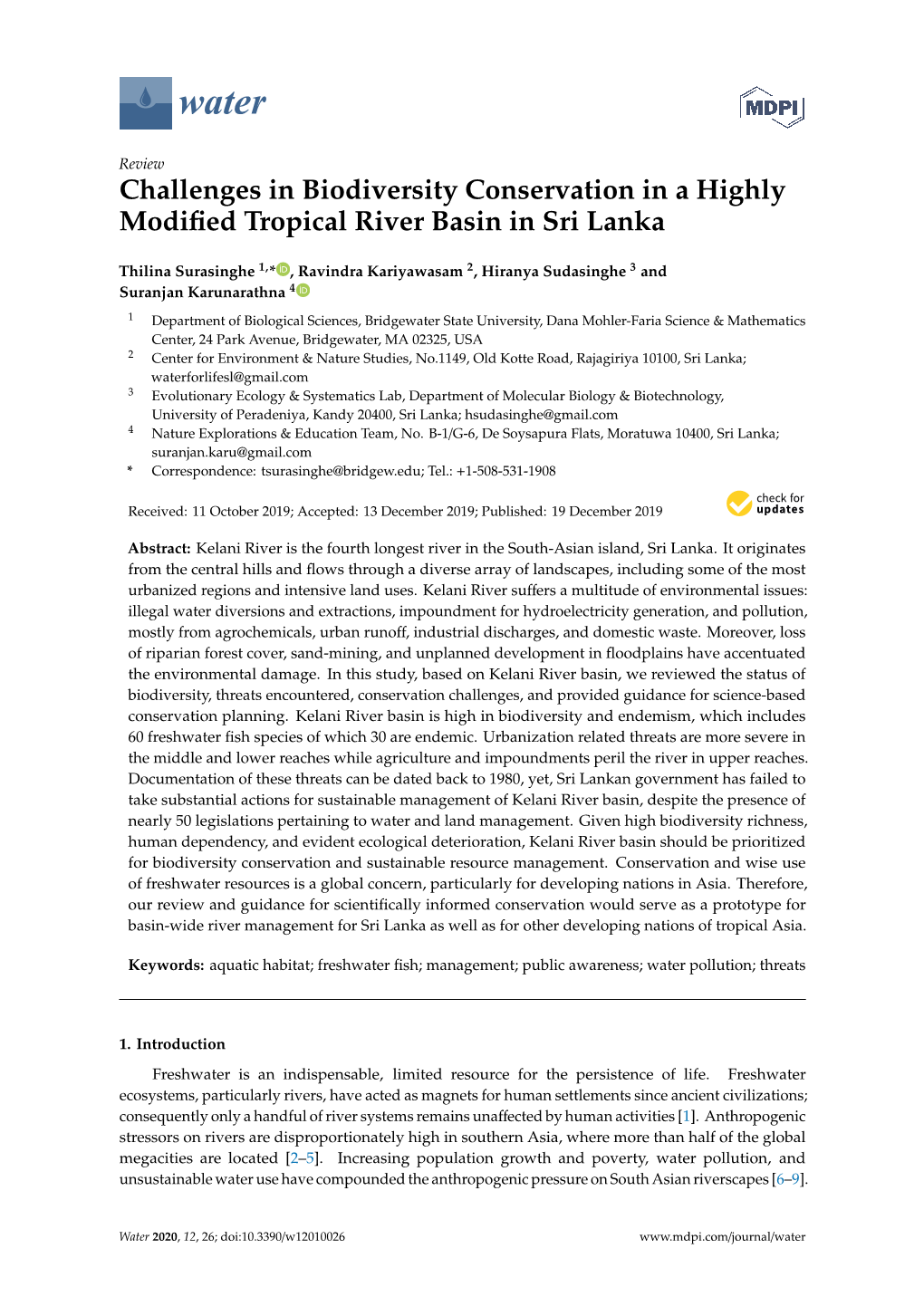 Challenges in Biodiversity Conservation in a Highly Modified