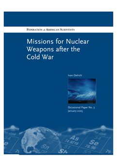 Missions for Nuclear Weapons After the Cold War