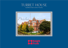 Turret House Guildford Town Centre • Surrey
